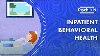 Inpatient Behavioral Health [upl. by Rosaleen]