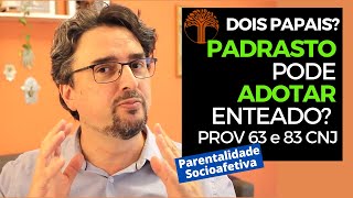 Parentalidade Socioafetiva  Provimento 63 e 83 CNJ na prática [upl. by Tirrej]